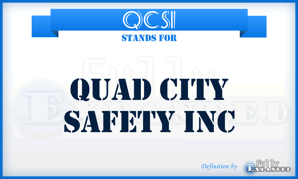 QCSI - Quad City Safety Inc
