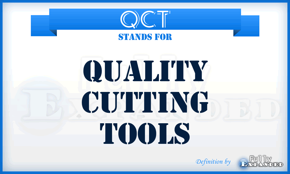 QCT - Quality Cutting Tools