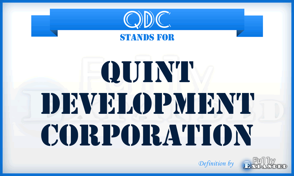 QDC - Quint Development Corporation