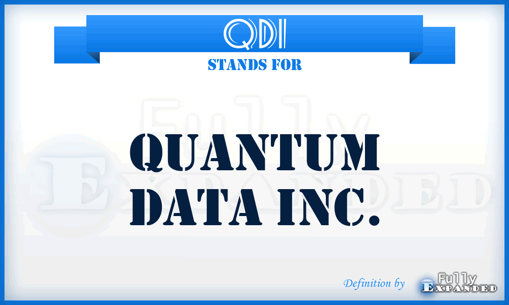 QDI - Quantum Data Inc.