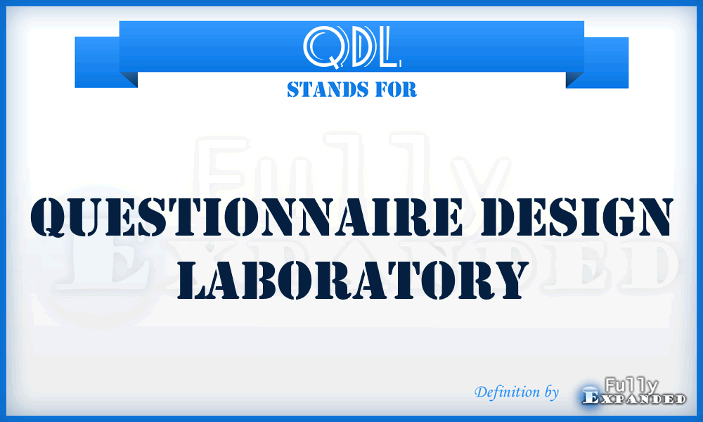 QDL - Questionnaire Design Laboratory