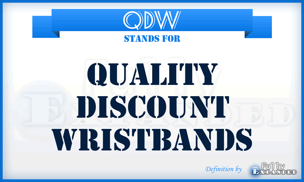 QDW - Quality Discount Wristbands