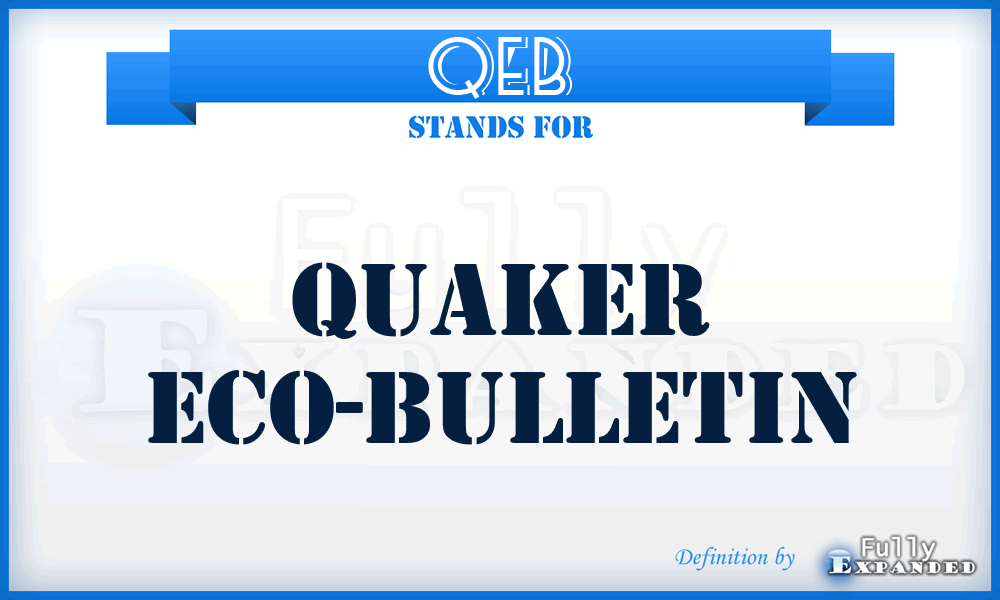 QEB - Quaker Eco-Bulletin
