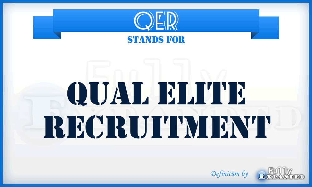 QER - Qual Elite Recruitment