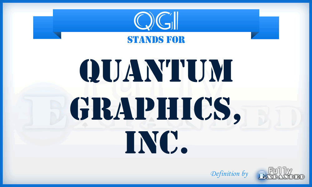 QGI - Quantum Graphics, Inc.