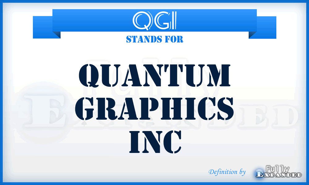 QGI - Quantum Graphics Inc