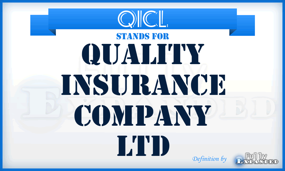 QICL - Quality Insurance Company Ltd