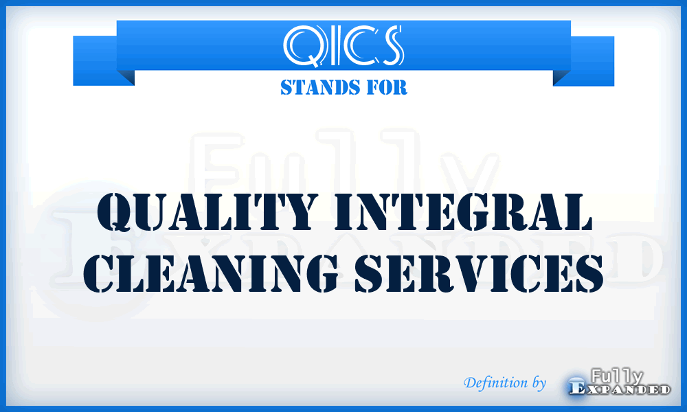 QICS - Quality Integral Cleaning Services