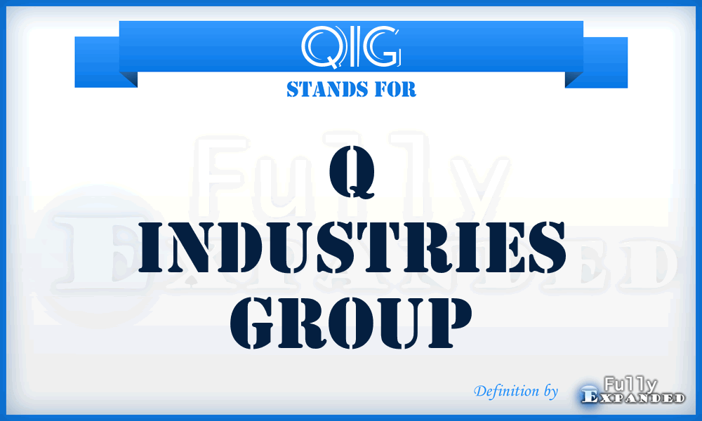 QIG - Q Industries Group