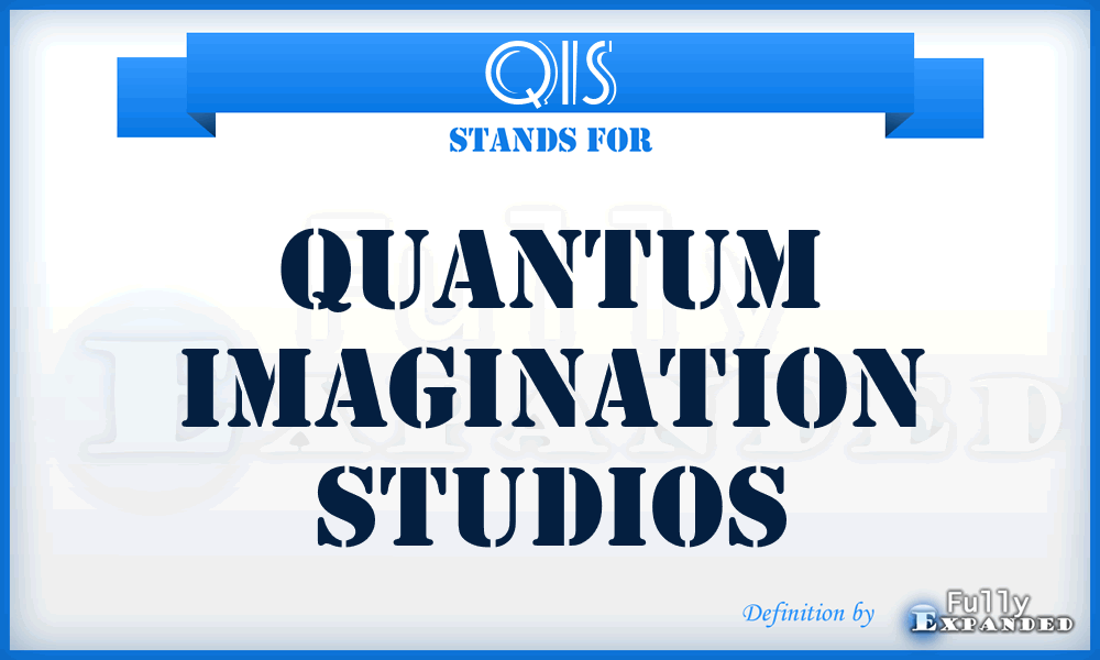 QIS - Quantum Imagination Studios