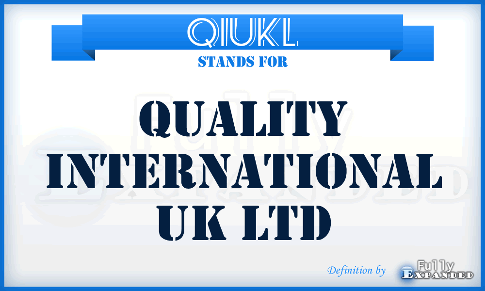 QIUKL - Quality International UK Ltd