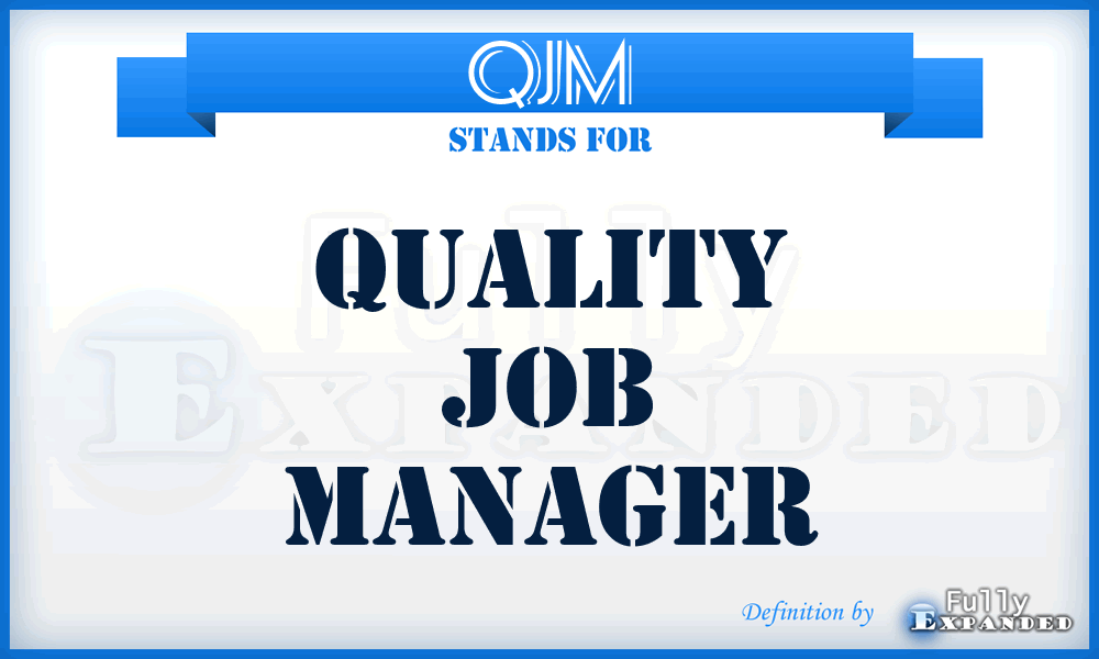 QJM - Quality Job Manager