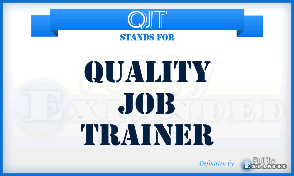 QJT - Quality Job Trainer
