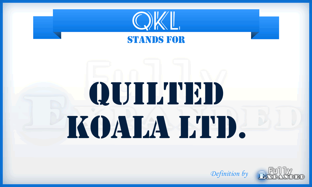 QKL - Quilted Koala Ltd.