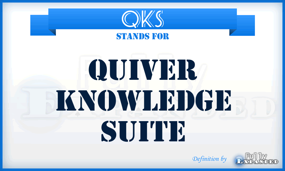 QKS - Quiver Knowledge Suite