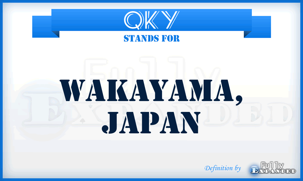 QKY - Wakayama, Japan