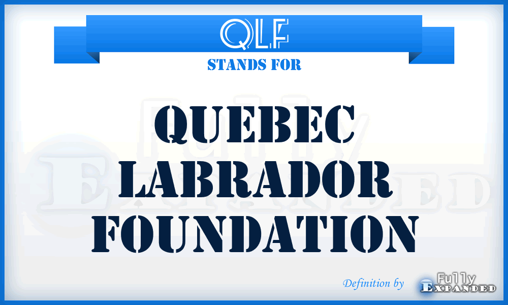 QLF - Quebec Labrador Foundation