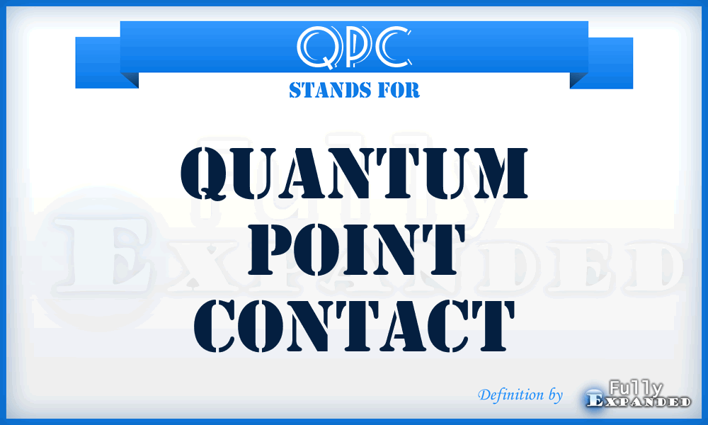 QPC - Quantum Point Contact