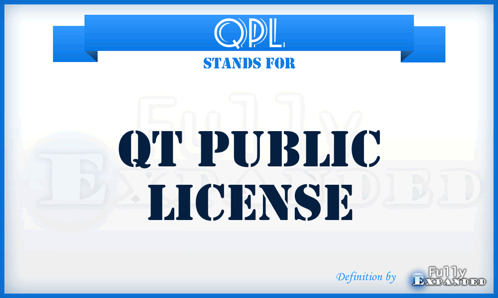 QPL - Qt Public License
