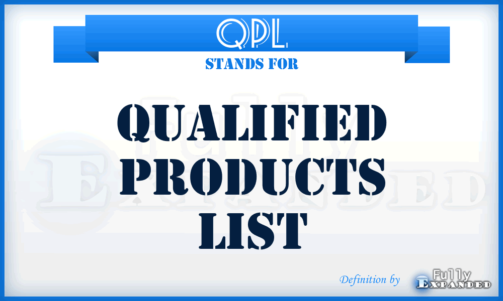 QPL - qualified products list