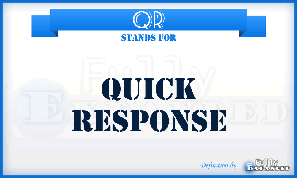 QR - quick response