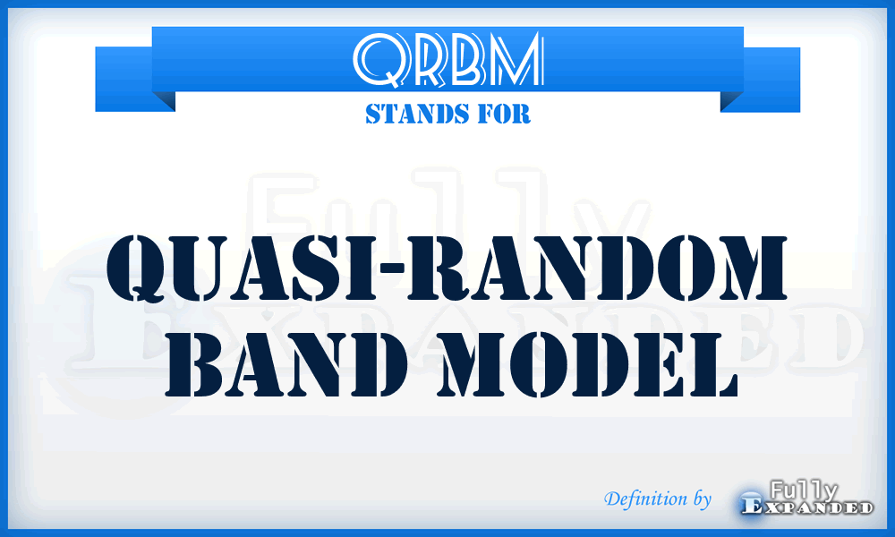 QRBM - quasi-random band model