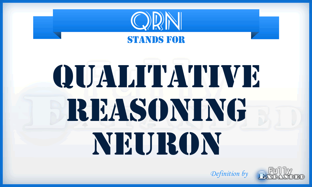 QRN - Qualitative Reasoning Neuron