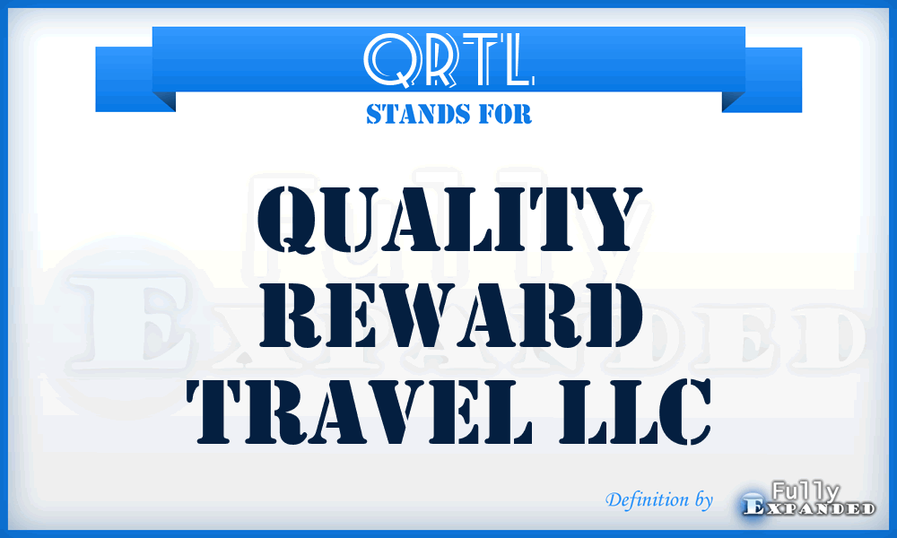 QRTL - Quality Reward Travel LLC