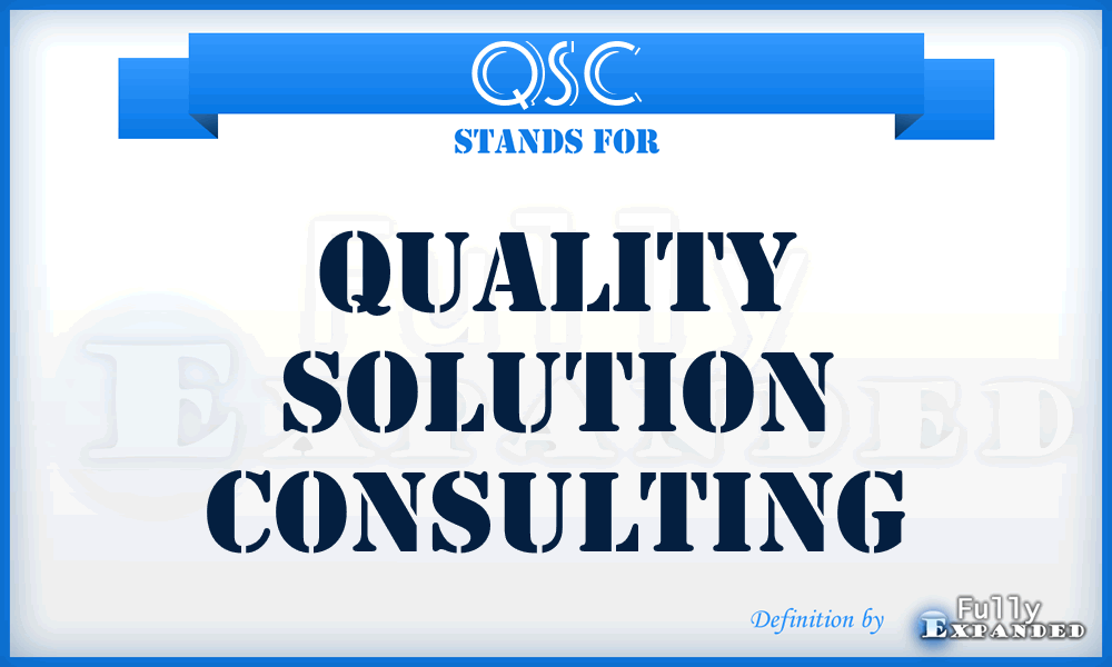 QSC - Quality Solution Consulting