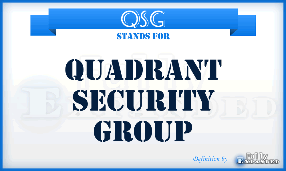 QSG - Quadrant Security Group