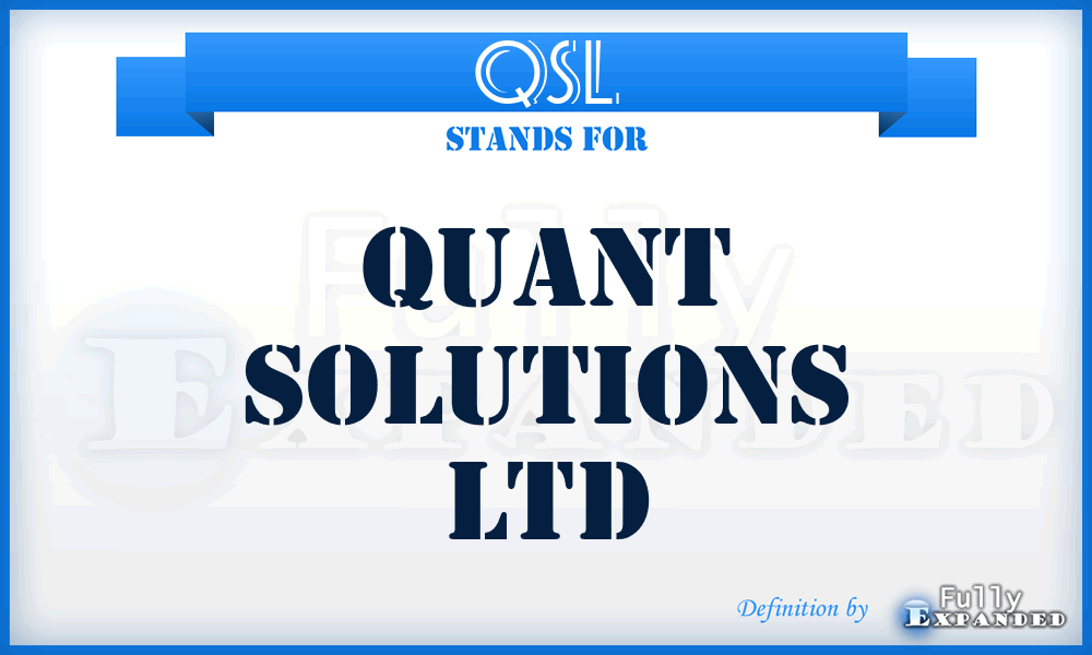 QSL - Quant Solutions Ltd
