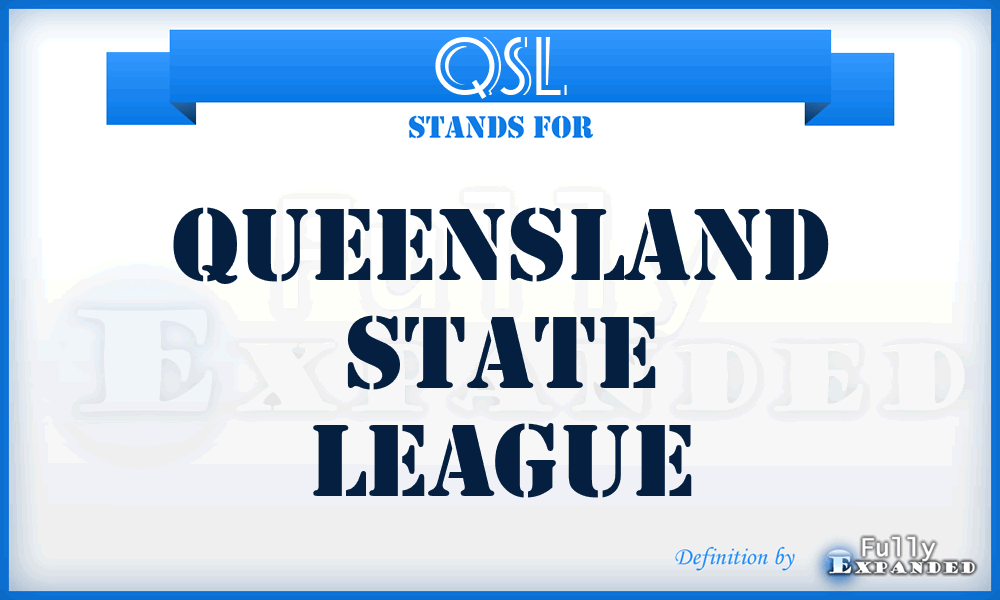 QSL - Queensland State League