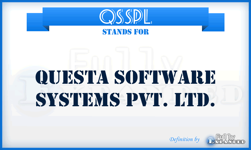 QSSPL - Questa Software Systems Pvt. Ltd.