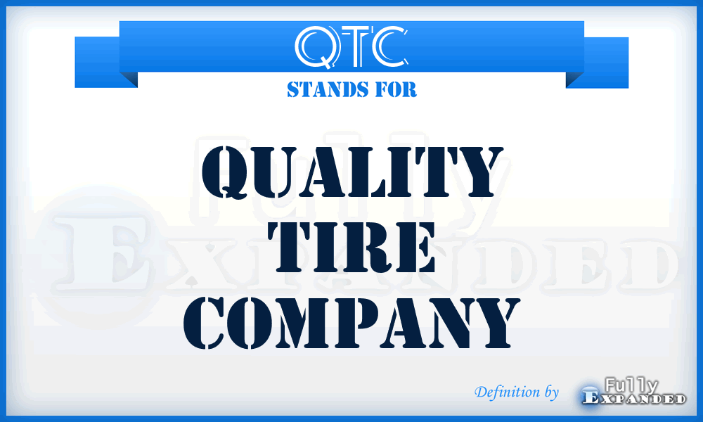 QTC - Quality Tire Company