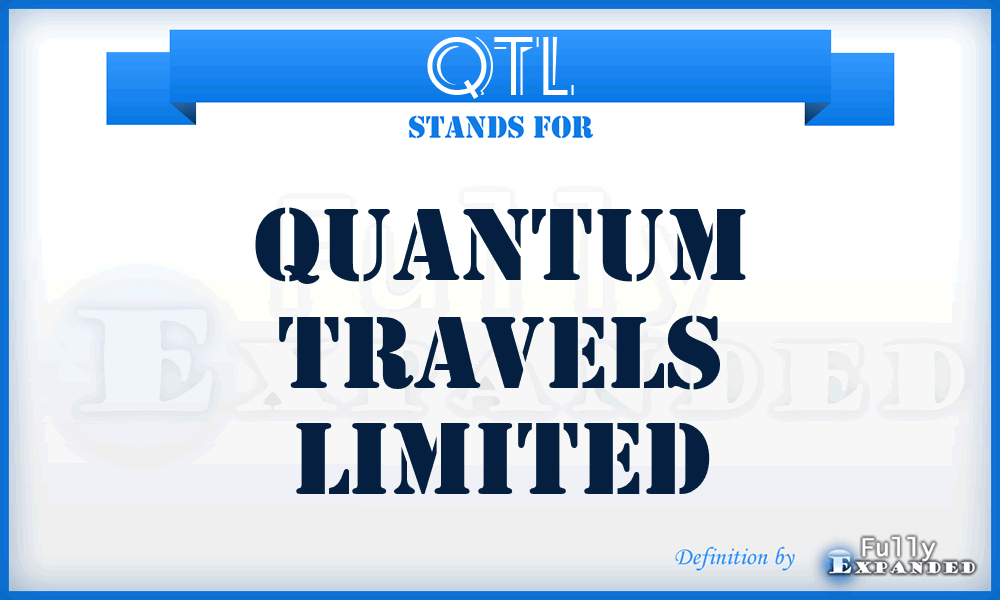 QTL - Quantum Travels Limited