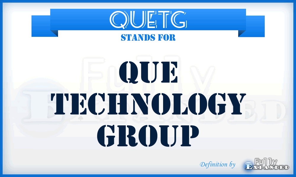 QUETG - QUE Technology Group