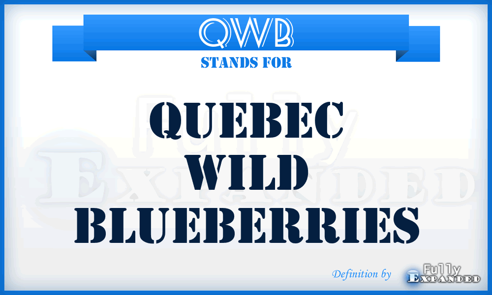 QWB - Quebec Wild Blueberries