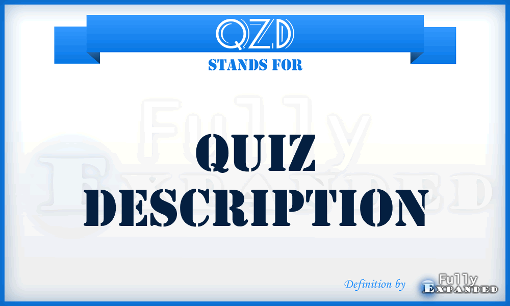 QZD - Quiz Description