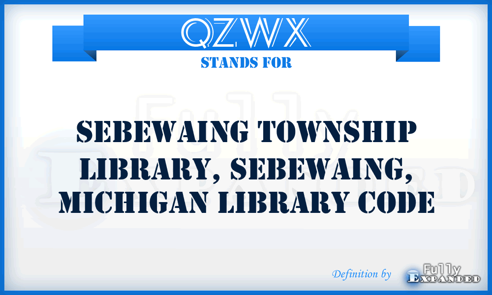 QZWX - Sebewaing Township Library, Sebewaing, Michigan Library code