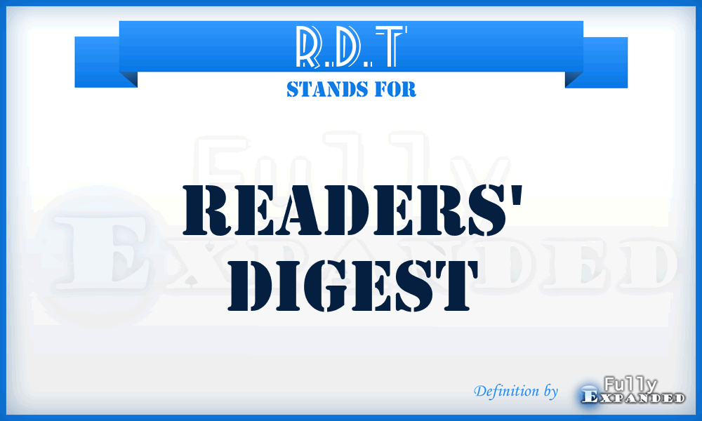 R.D.T - Readers' Digest