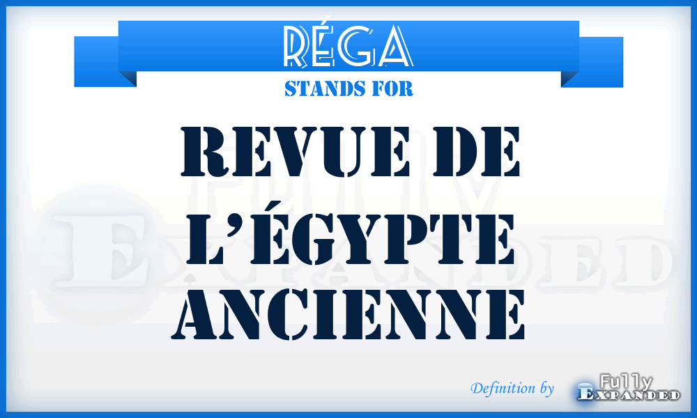 RÉgA - Revue de l’Égypte ancienne