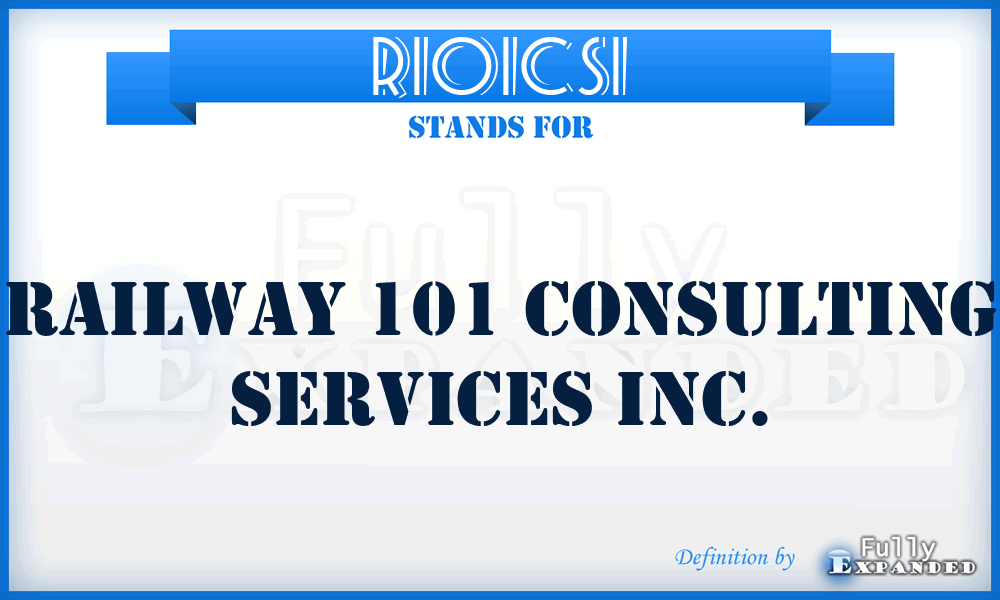 R101CSI - Railway 101 Consulting Services Inc.