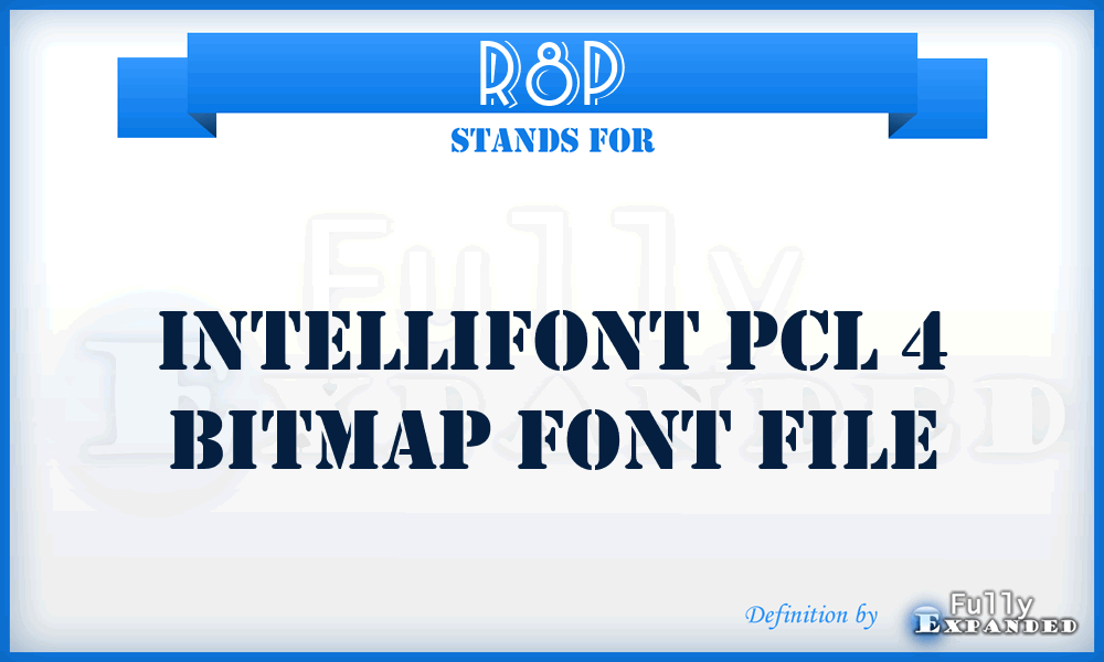 R8P - Intellifont PCL 4 bitmap font file