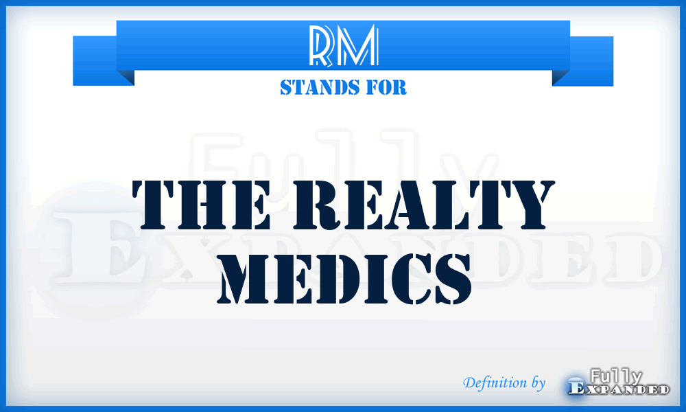 RM - The Realty Medics