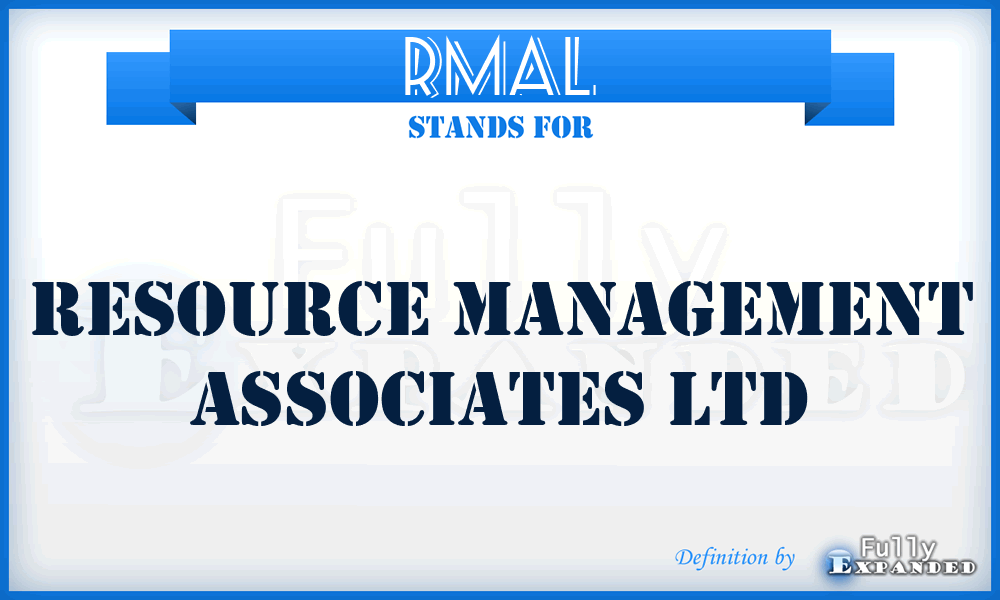 RMAL - Resource Management Associates Ltd