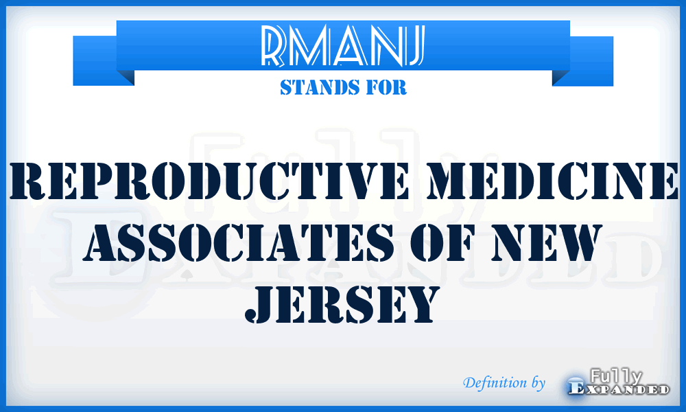 RMANJ - Reproductive Medicine Associates of New Jersey