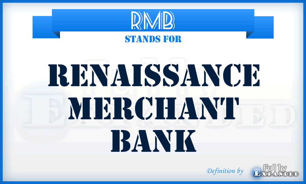 RMB - Renaissance Merchant Bank