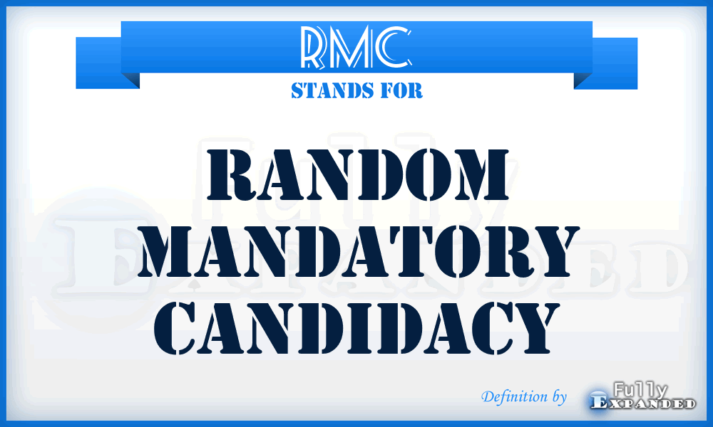 RMC - Random Mandatory Candidacy