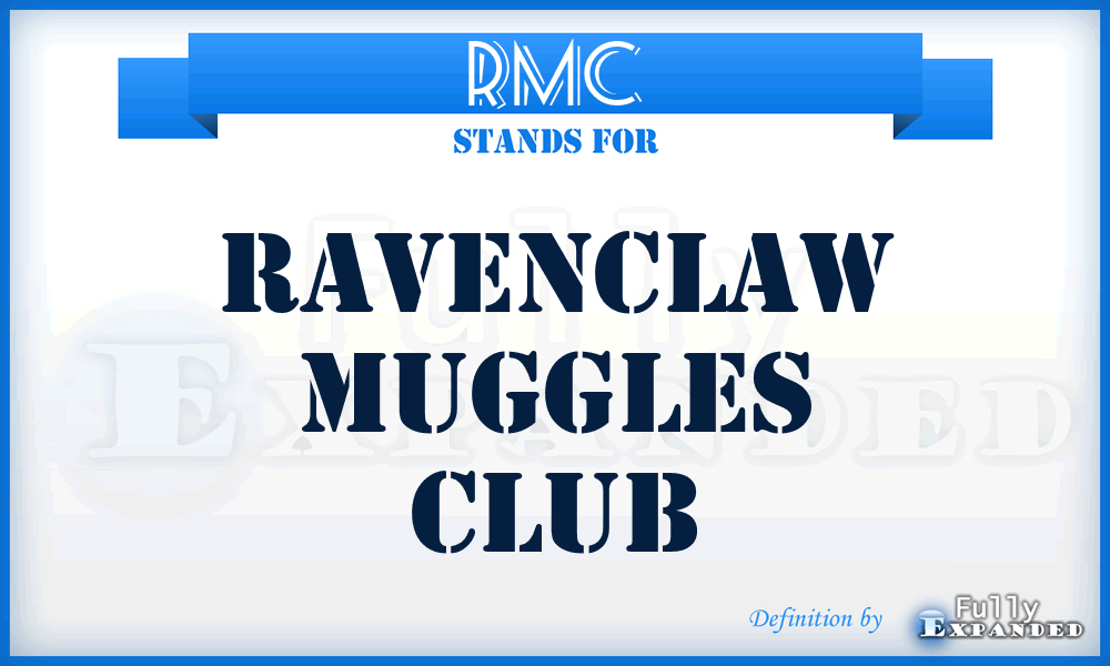 RMC - Ravenclaw Muggles Club
