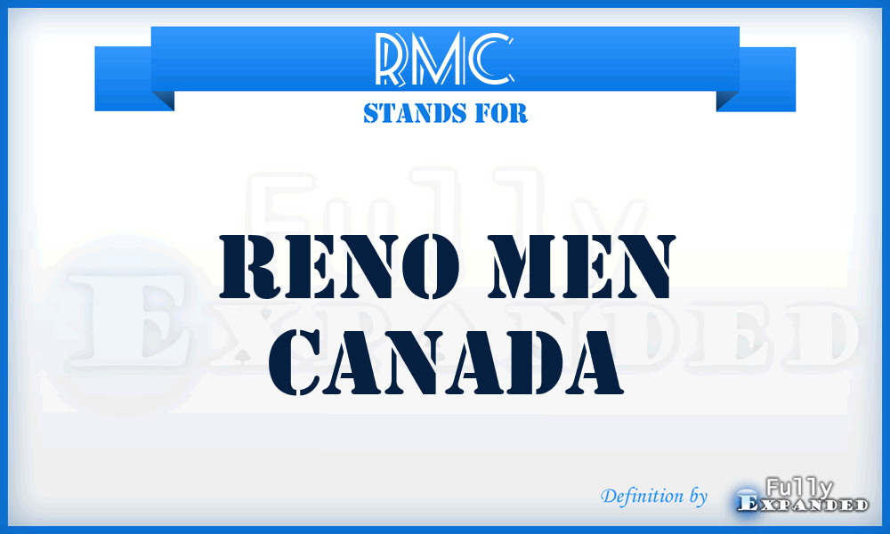 RMC - Reno Men Canada